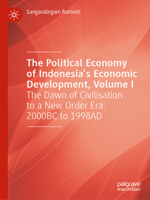 cover image of The Political Economy of Indonesia's Economic Development, Volume I